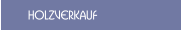 Holzverkauf